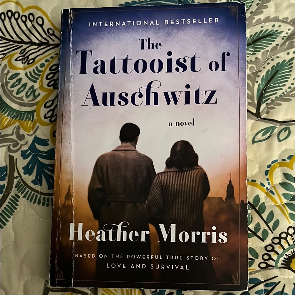 The Tattooist of Auschwitz by Heather Morris